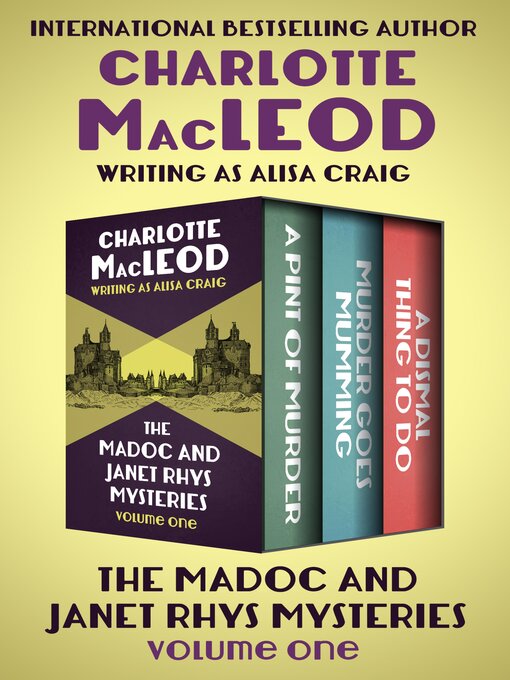 Title details for The Madoc and Janet Rhys Mysteries Volume One by Charlotte MacLeod - Available